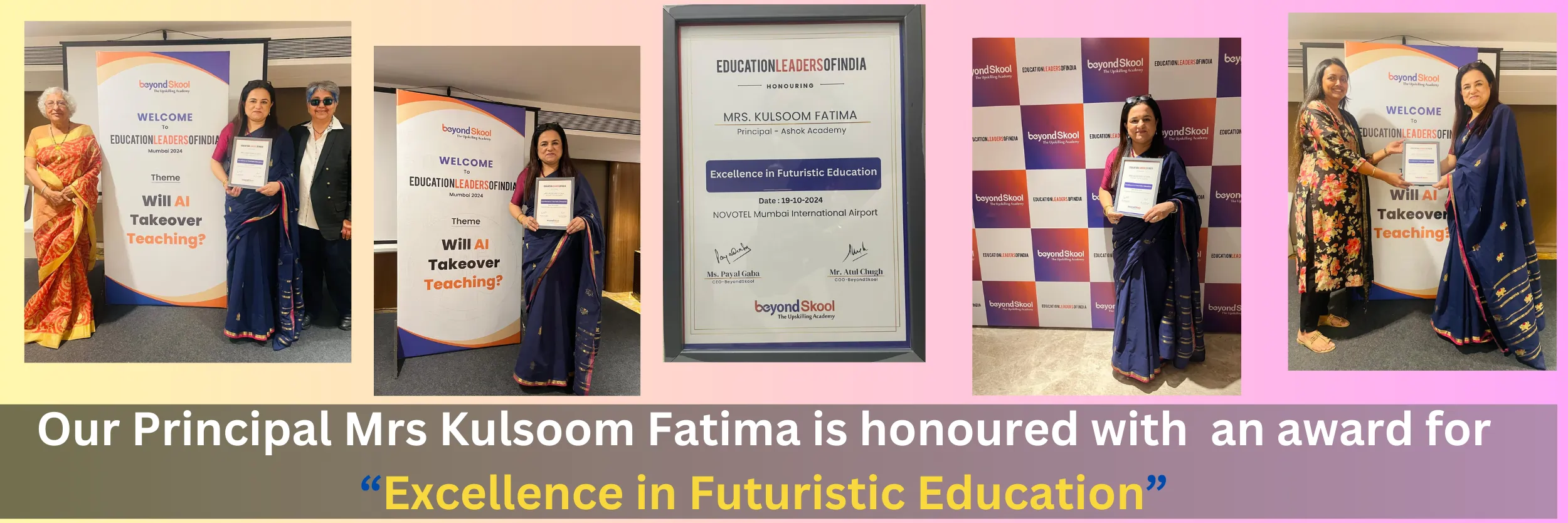 Our Principal Mrs Kulsoom Fatima is honoured with  an award for “Excellence in Futuristic Education”